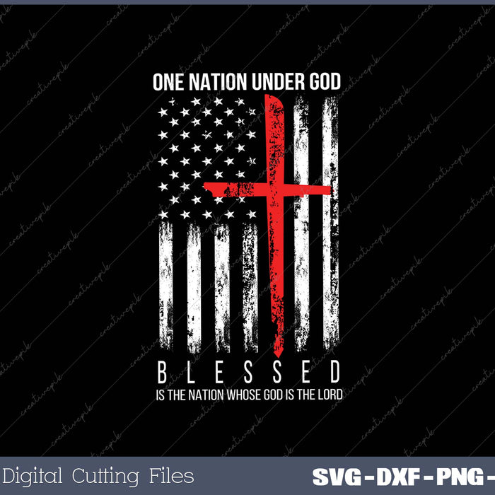 Blessed One Nation Under God SVG PNG Cutting Printable Files