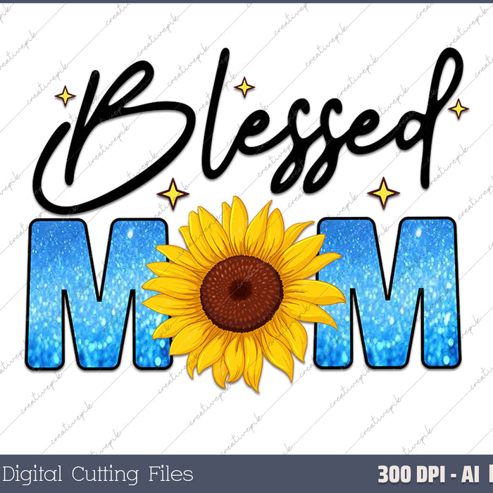 Blessed mom Sunflower AI PNG