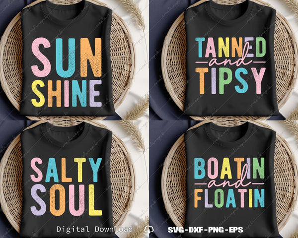 Boatin And Floatin, Salty Soul, Sunshine, Tanned And Tipsy SVG Bundle Files