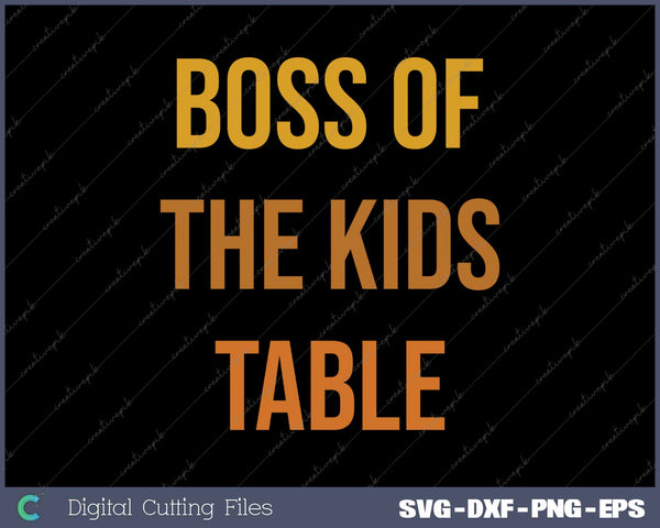 Boos Of The Kids Table SVG PNG Cutting Printable Files