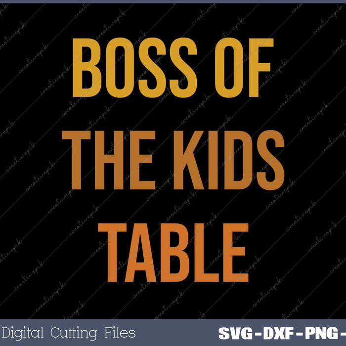 Boos Of The Kids Table SVG PNG Cutting Printable Files