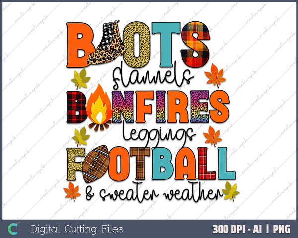 Boots Flannels Bonfires Leggins Football & AI PNG Sublimation File