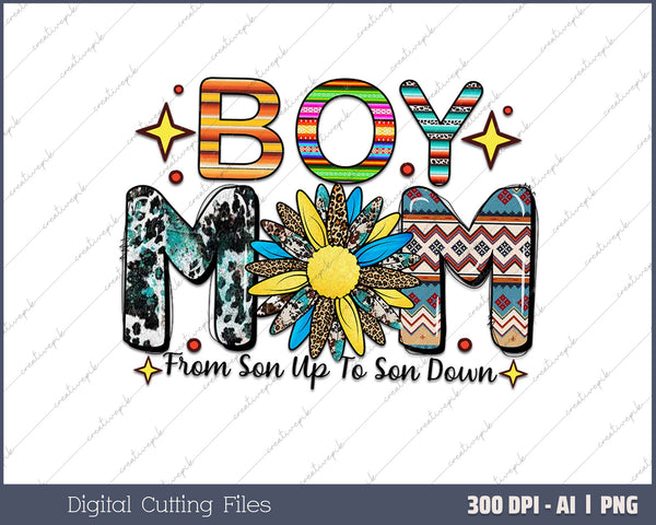 Boy mom from son up to son down AI PNG Sublimation File