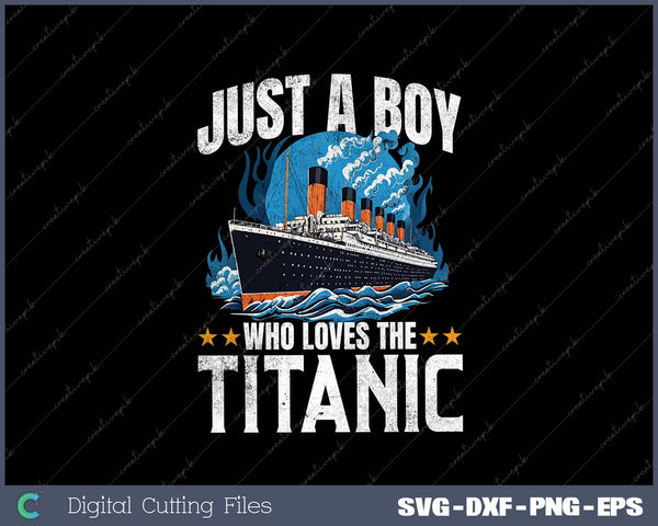 Boys who just love the RMS Titanic SVG PNG Cutting Printable Files