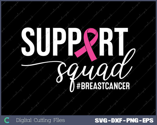 Breast Cancer Warrior Support Squad Breast Cancer Awareness