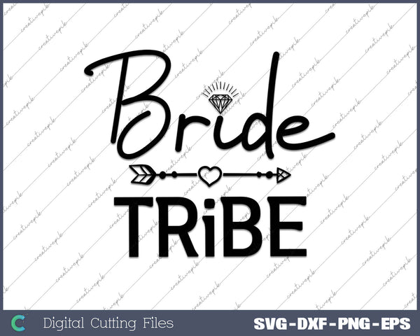 Bride tribe SVG PNG Cutting Printable Files