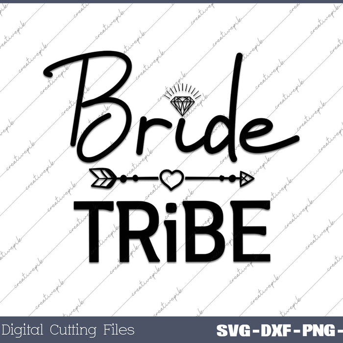 Bride tribe SVG PNG Cutting Printable Files