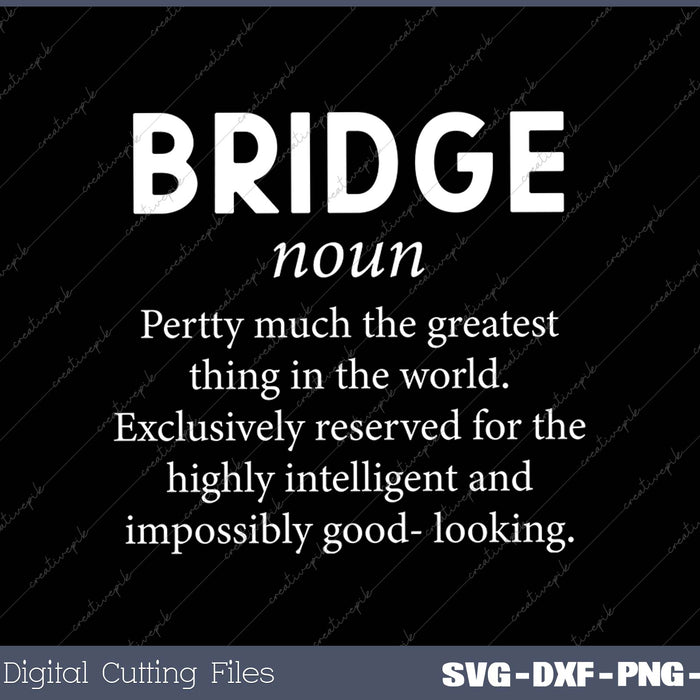 Bridge Funny Definition Card Playe