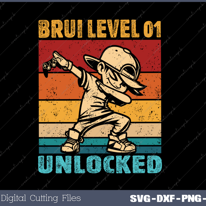Bruh 1st level unlocked 01 Year Old Birthday Dabbing Boy SVG PNG Cutting Printable Files