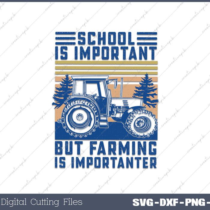 But Farming is Importanter Farmer Tractor SVG PNG Cutting Printable Files