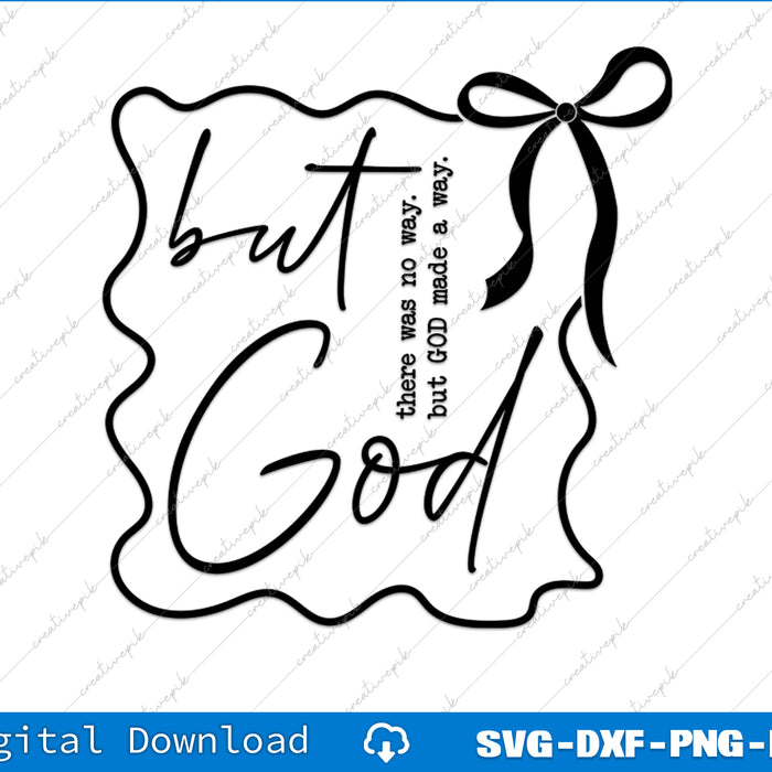 Decorative design with text 'but God' and a bow on a white background