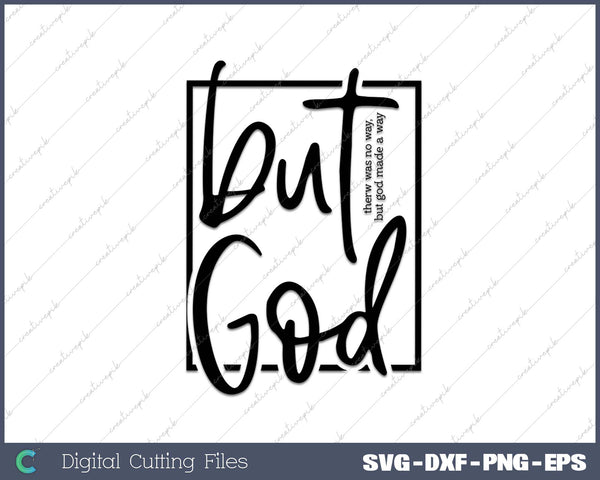 But God Short Sleeve SVG PNG Cutting Printable Files