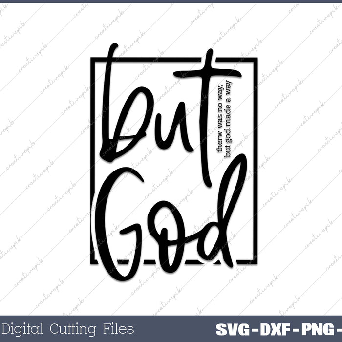 But God Short Sleeve SVG PNG Cutting Printable Files