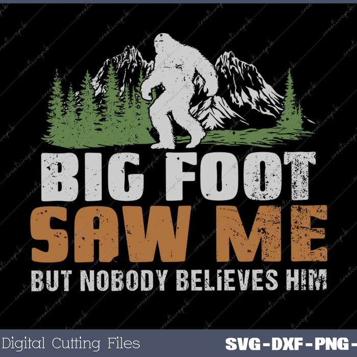 But Nobody Believes Him SVG PNG Cutting Printable Files