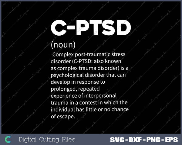 C-PTSD Definition Stress Awareness Mental Posttraumatic