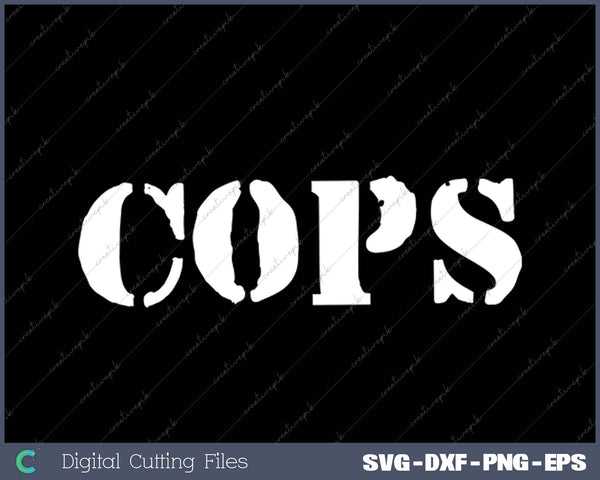 COPS SVG PNG Cutting Printable Files