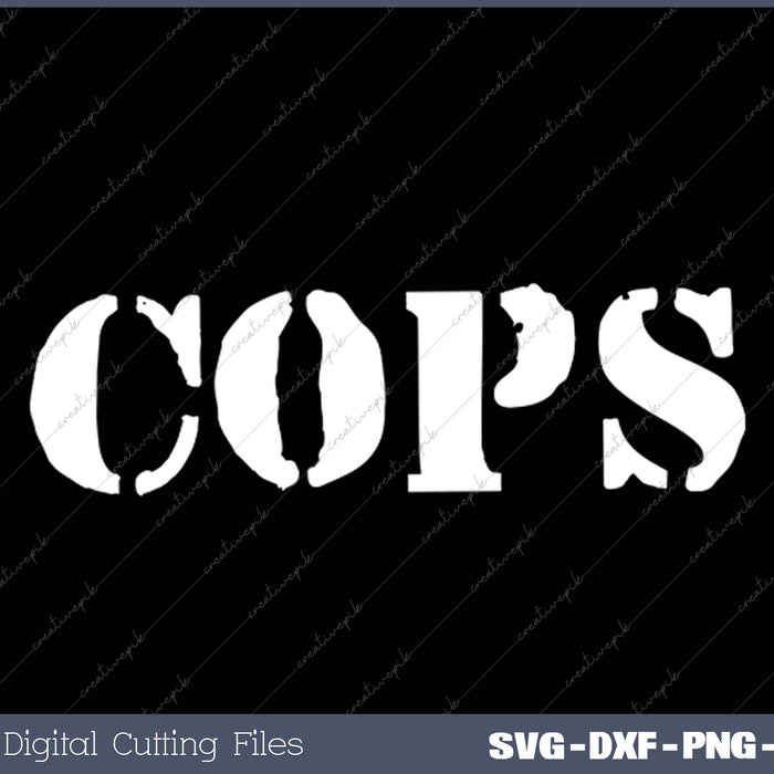 COPS SVG PNG Cutting Printable Files