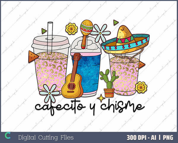 Cafecito y chisme AI PNG Sublimation Files