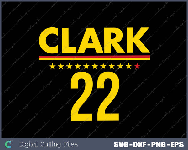 Caitlin Clark; IND 22 - Indiana Basketball SVG PNG Cutting Printable Files