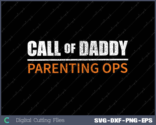 Call of Daddy Parenting Ops