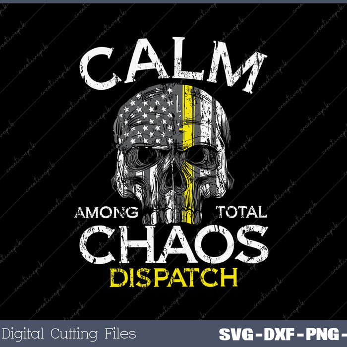 Calm Among Total Chaos 911 Dispatcher US Flag SVG PNG Cutting Printable Files