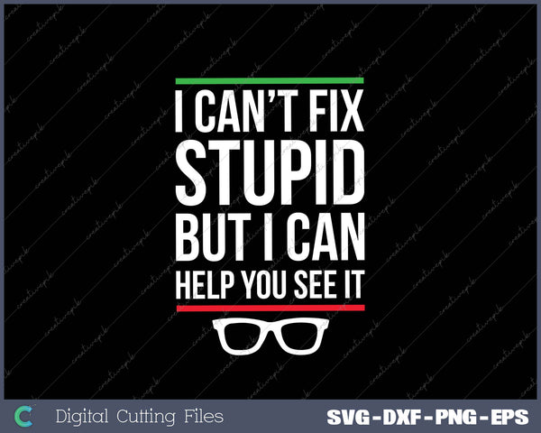 Camiseta Optometrist Optometry Oftalmologist Funny Fix See Stupid 