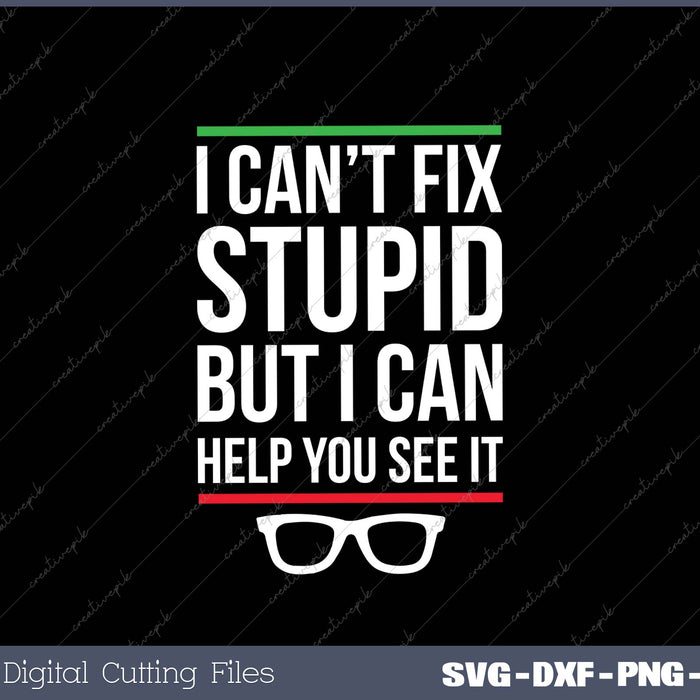 Camiseta Optometrist Optometry Oftalmologist Funny Fix See Stupid 