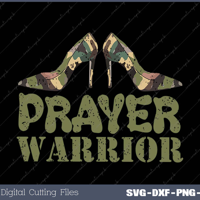 Camo Heels Prayer Warrior Faith God Jesus Christian Women