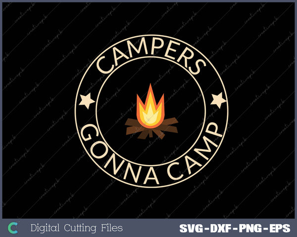 Campers Gonna Camp