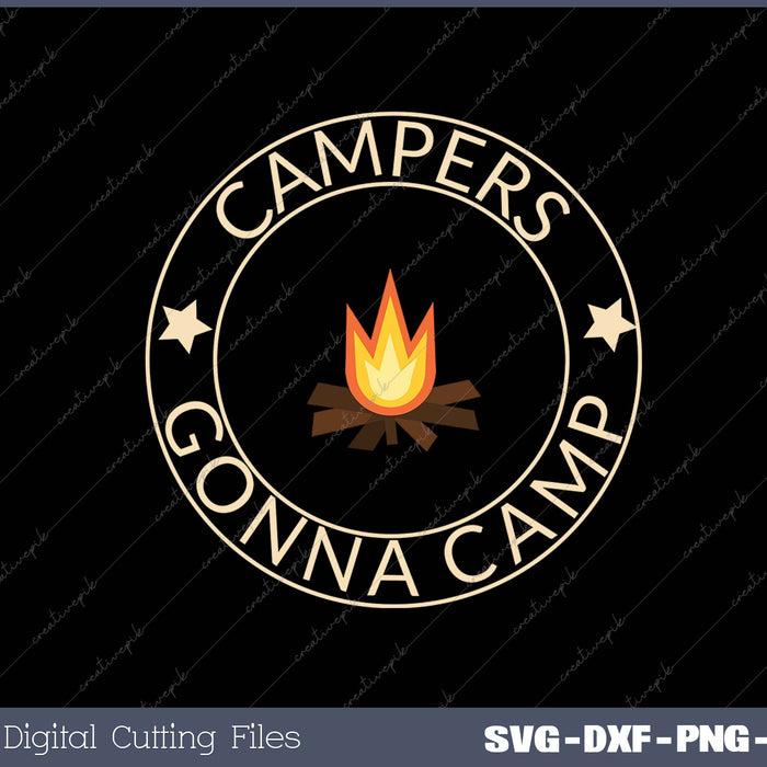 Campers Gonna Camp