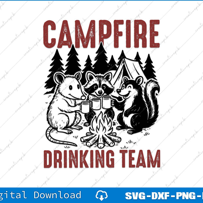 Campfire Drinking Team Funny Raccoon Opossum Skunk Drinking SVG File
