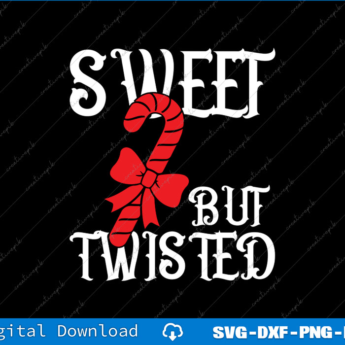 Design with 'Sweet 2 But Twisted' text and candy cane graphic on a black background