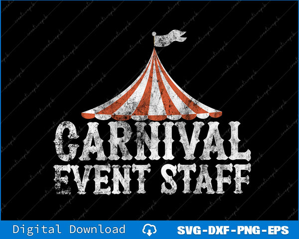 Carnival Event Staff Vintage Ringmaster Circus Security SVG PNG Printable Files