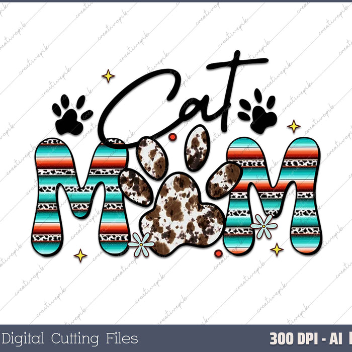 Cat Mom Happy Mothers Day For Cat Lovers AI PNG Sublimation File