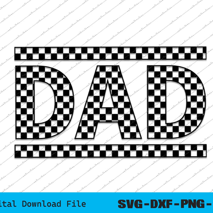 Checkered Dad Father's Day SVG PNG Cutting Printable Files