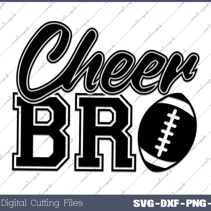 Cheer Bro Funny Brother Of A Cheerleader SVG Cutting Printable Files