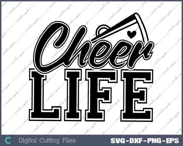 Cheer Life Cheer Mom Cheer Life SVG PNG Cutting Printable Files