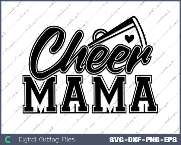 Cheer Mama Cheerleader SVG PNG Cutting Printable Files