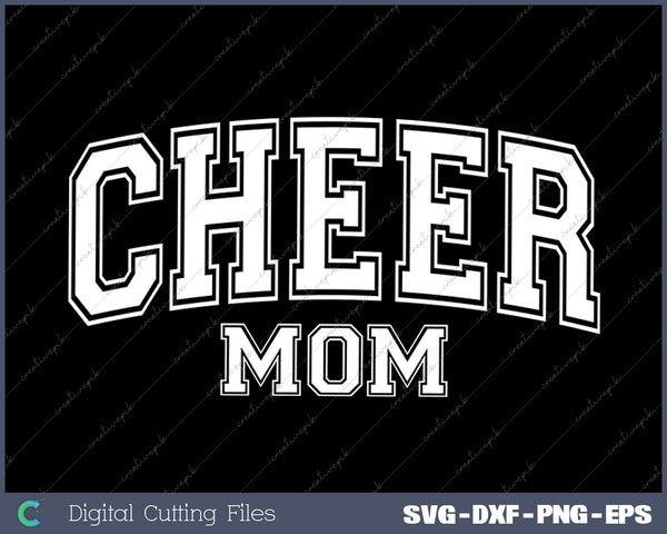 Cheer Mom SVG PNG Cutting Printable Files