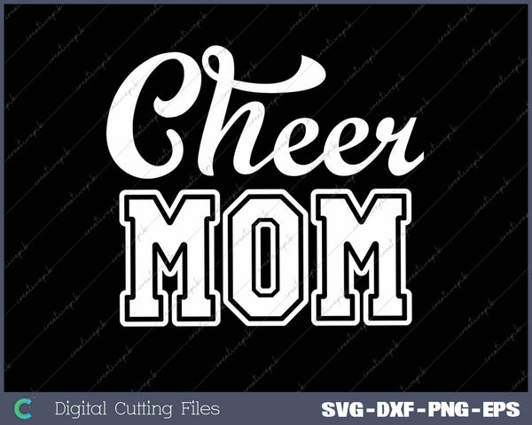 Cheer Mom Cheerleader Football Mama SVG PNG Cutting Printable Files