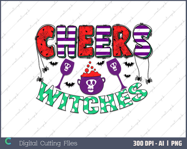 Cheers Witches Halloween AI PNG Sublimation Files