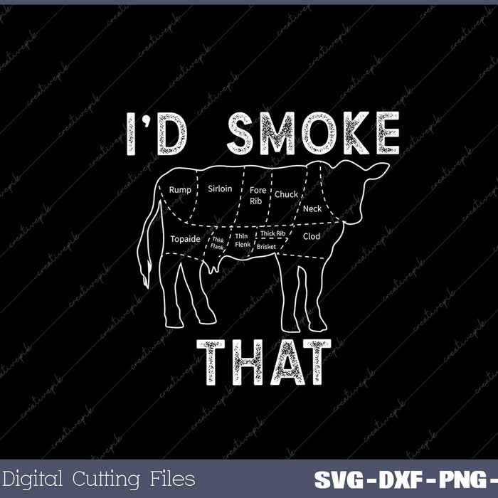 Chef Butcher Cook BBQ I'd Smoke That Cow Beef 