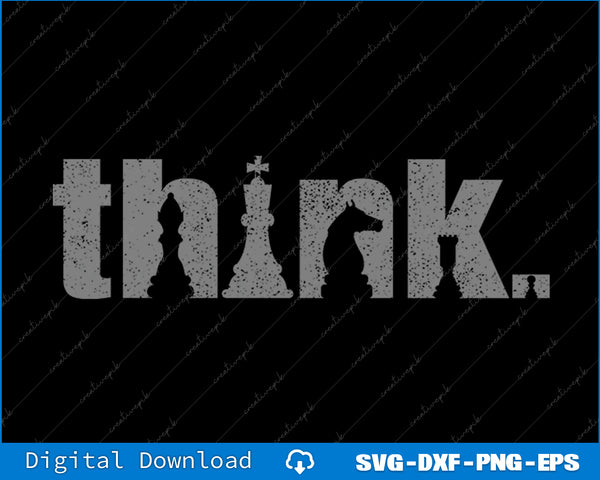 Chess Think Vintage Chess Master Club Chess Player SVG PNG Cutting File