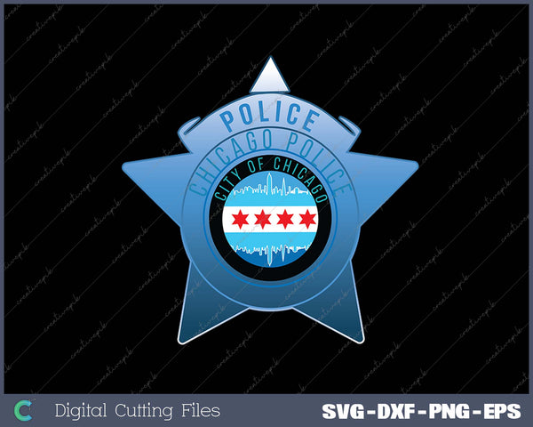 Chicago Police CPD Chicago Flag and Police Badge SVG PNG Cutting Printable Files