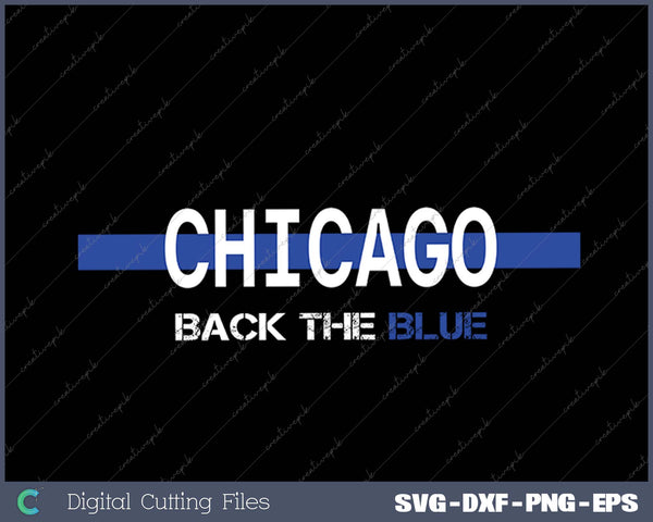 Chicago Support Law Enforcement Police Officer SVG PNG Cutting Printable Files