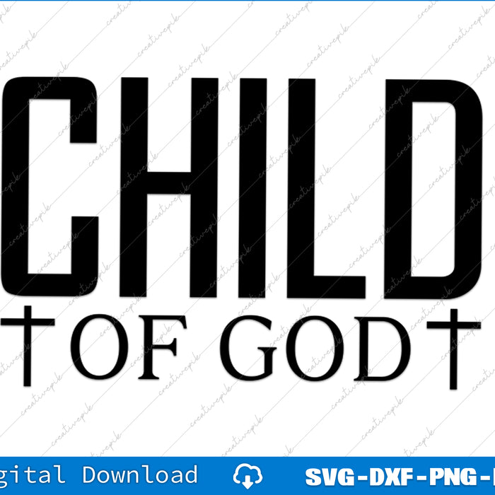 Black text 'CHILD OF GOD' on a white background with a blue banner at the bottom.