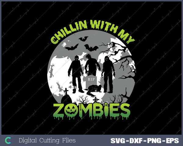 Chillin With My Zombies Halloween Boys Kids Zombie Gift