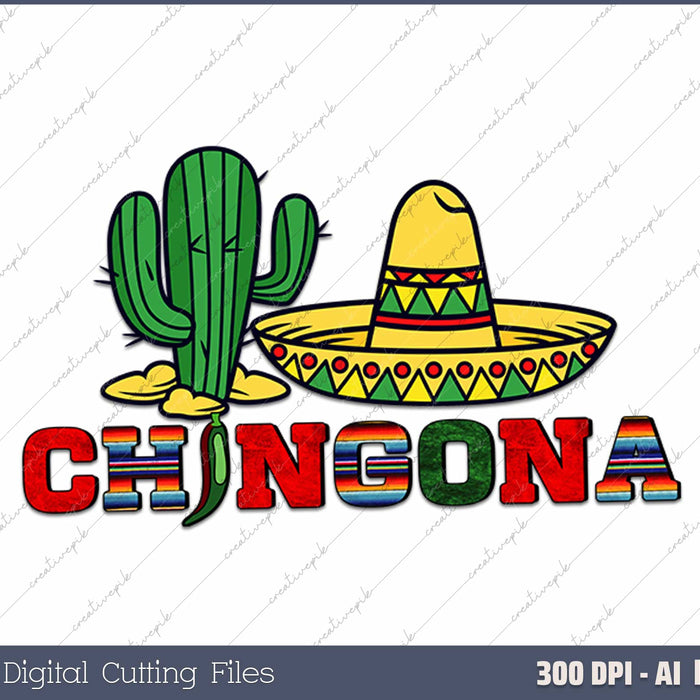 Chingona Cinco De Mayo AI PNG Sublimation Files