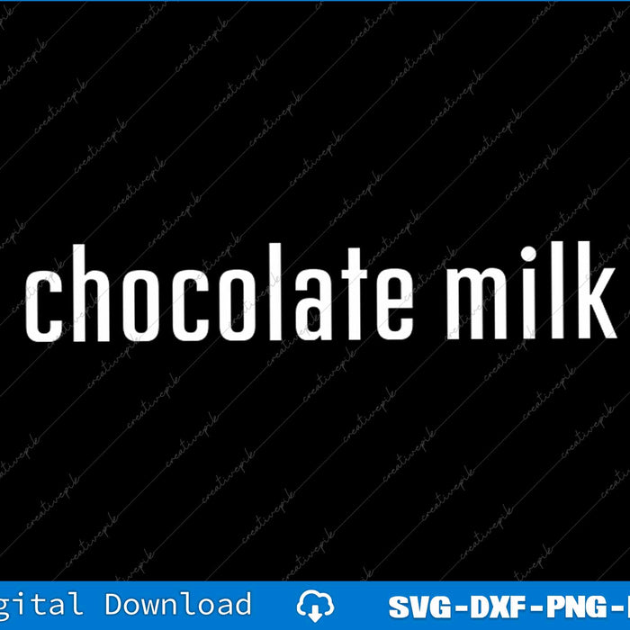 Chocolate Milk Costume Halloween Pretend I'm Chocolate Milk SVG PNG Cutting File