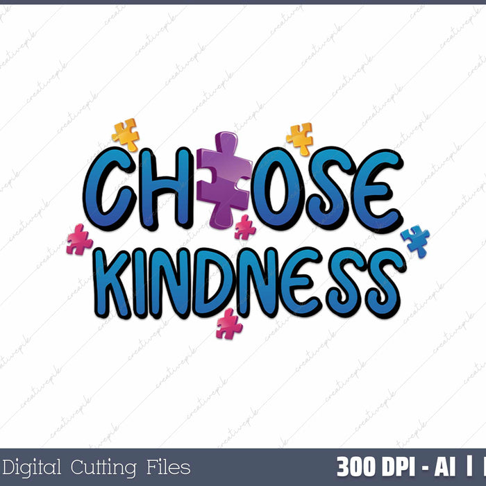 Choose Kindness AI PNG Sublimation File